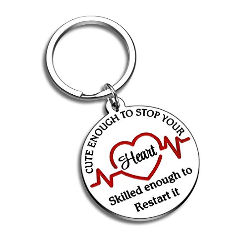 Nurse Gift Idea Keychain for Women Men Nursing Day Weeks Cute Enough to Stop Your Heart, Skilled Enough to Restart Chrismas Practitioner Students Birthday Wedding