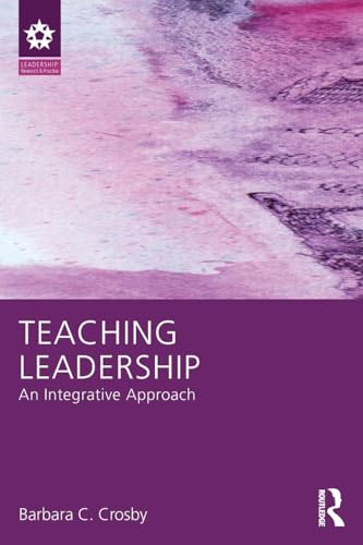 Teaching Leadership (Leadership: Research and Practice)