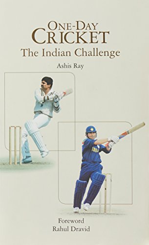 One Day Cricket: The Indian Challenge