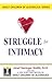 Struggle for Intimacy (Adult Children of Alcoholics series)