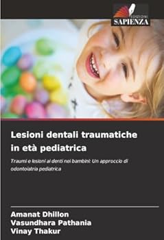 Paperback Lesioni dentali traumatiche in età pediatrica [Italian] Book