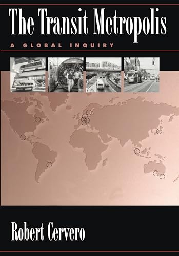 The Transit Metropolis: A Global Inquiry