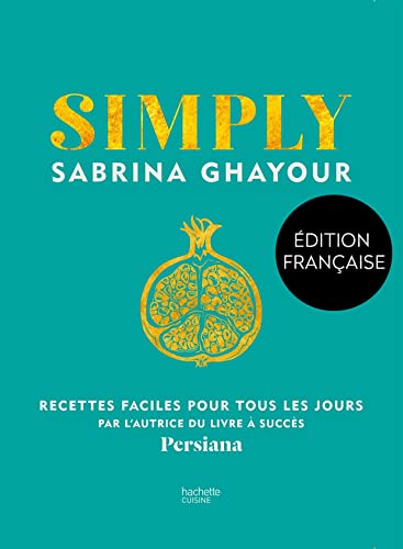 Simply: Recettes faciles pour tous les jours
