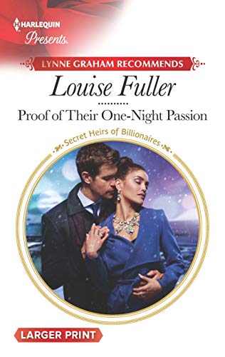 Proof of Their One-Night Passion (By: Louise Fuller)
