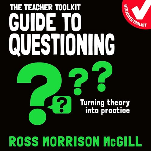 『The Teacher Toolkit Guide to Questioning』のカバーアート