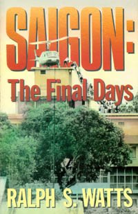 Paperback Saigon: The Final Days (Destiny) Book