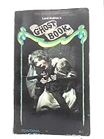 Lord Halifax"s Ghost Book: A Collection of Stories Made By Charles Lindley, Viscount Halifax B000J5TDC2 Book Cover