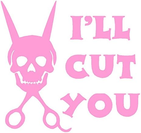 Sassy Stickers I'll Cut You Pink Decal Hair Stylist Hairdresser Blowdryer Pink Sticker