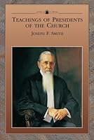 Teachings of Presidents of the Church Joseph F Smith B00NC73CVW Book Cover