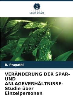 Paperback VERÄNDERUNG DER SPAR- UND ANLAGEVERHÄLTNISSE- Studie über Einzelpersonen [German] Book