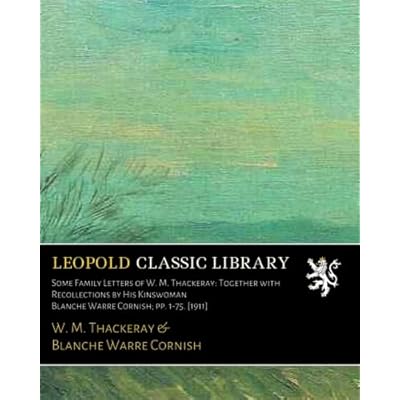 Some Family Letters of W. M. Thackeray