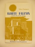 White Falcon: An Indian boy in early America 0385086423 Book Cover