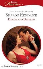 Capa de Desafio no Deserto: Harlequin Paixão - ed.369 (Homens do deserto Livro 1)