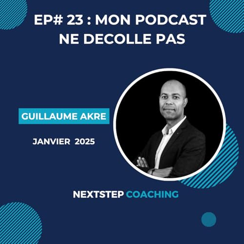 Mon podcast ne d&eacute;colle pas !