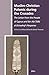 Muslim-Christian Polemic During the Crusades: The Letter from the People of Cyprus and Ibn Ab? ??lib Al-Dimashq?'s Response: The ... History Of Christian-Muslim Relations, 2)