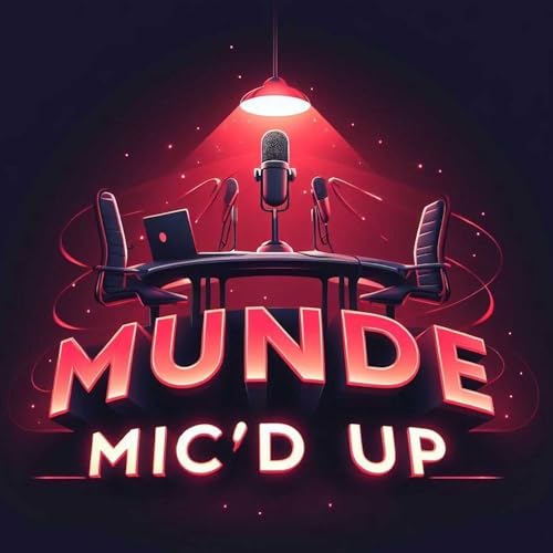 Munde Mic'd Up Podcast By The attempt of 2 brown boys making a change cover art