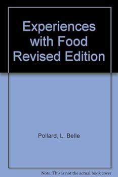 Hardcover Experiences with Food Revised Edition Book