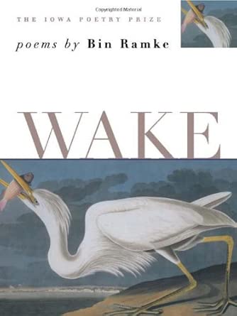 Wake: Poems by Bin Ramke book cover