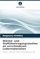 Wärme- und Stoffübertragungsstudien an verschiedenen Ledermaterialien 6203168106 Book Cover