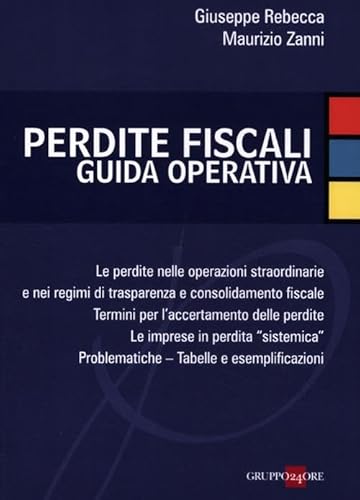 Perdite Fiscali. Guida Operativa
