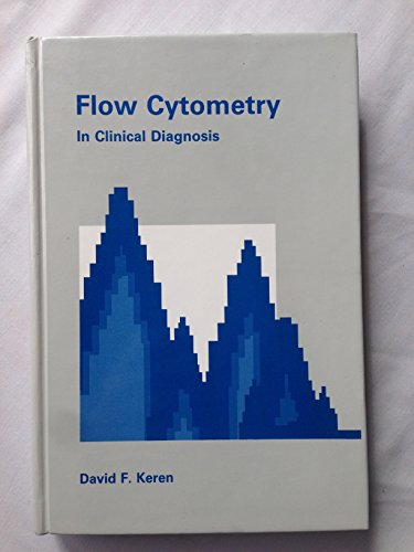 Flow Cytometry in Clinical Diagnosis 0891892745 Book Cover