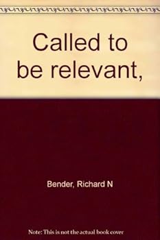 Paperback Called to be relevant, Book