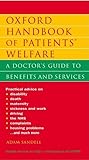 oxford handbook of patients' welfare: a doctors guide: a doctor's guide to benefits and services