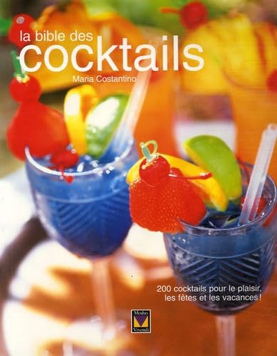 La bible des cocktails