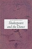 Shakespeare and the Dance
