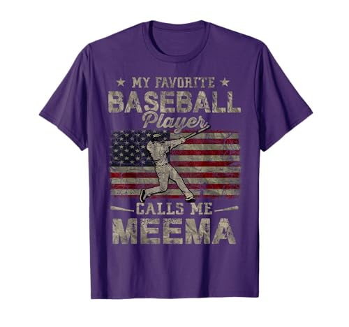 My Favorite Baseball Player Calls Me Meema Mother's Day T-Shirt