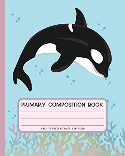 Primary Composition Book: With Story Space and Dotted Mid Line ( 5/8" Ruled 8"x10" 75 Sheets/150 Pages ) | Sea Pandas Lover