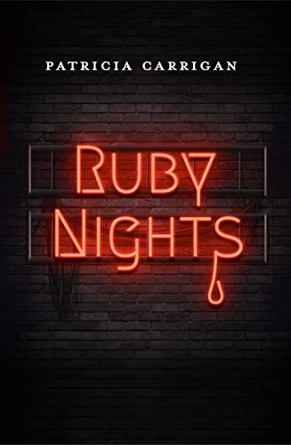 Ruby Nights - Kindle edition by Carrigan, Patricia. Literature ...