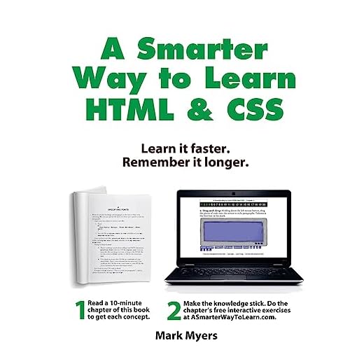 A Smarter Way to Learn HTML & CSS: Learn it faster. Remember it longer. (Volume 2)