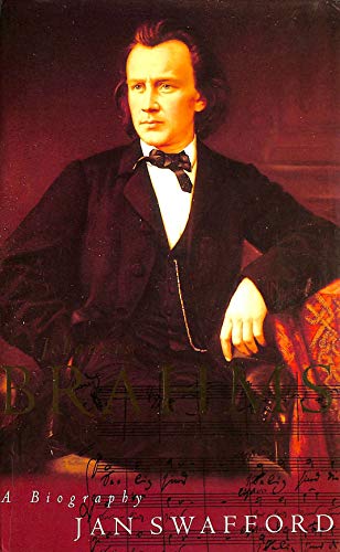 Johannes Brahms: a Biography