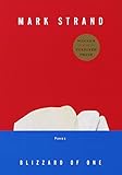 Blizzard of One: Poems