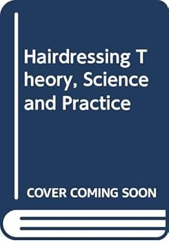 Paperback Hairdressing Theory, Science and Practice Book