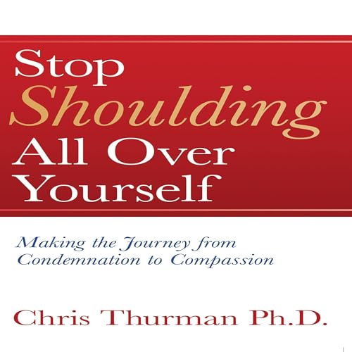 Stop Shoulding All Over Yourself cover art