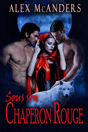 Télécharger Sous son Chaperon Rouge Livre PDF Gratuit