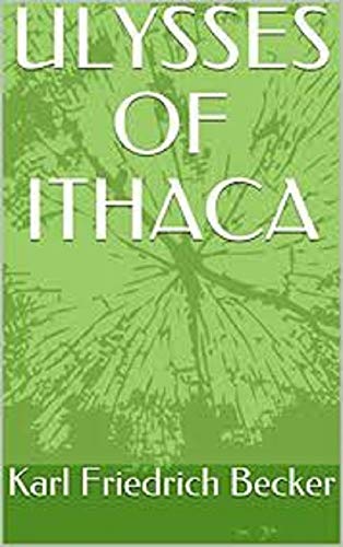 ULYSSES OF ITHACA (English Edition)