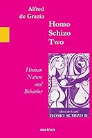 Homo schizo (Quantavolution series) 1603770887 Book Cover