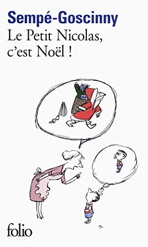 Télécharger Les histoires inédites du Petit Nicolas, VII : Le Petit Nicolas, c'est Noël ! PDF Ebook En Ligne