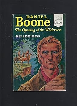 Hardcover DANIEL BOONE The Opening of the Wilderness Book