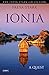 Ionia: A Quest (Tauris Parke Paperbacks)