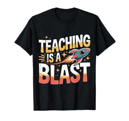 Teaching Is A Blast Insegnante Formatore Istruttore |- Maglietta