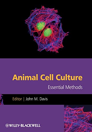 Animal Cell Culture: Essential Methods