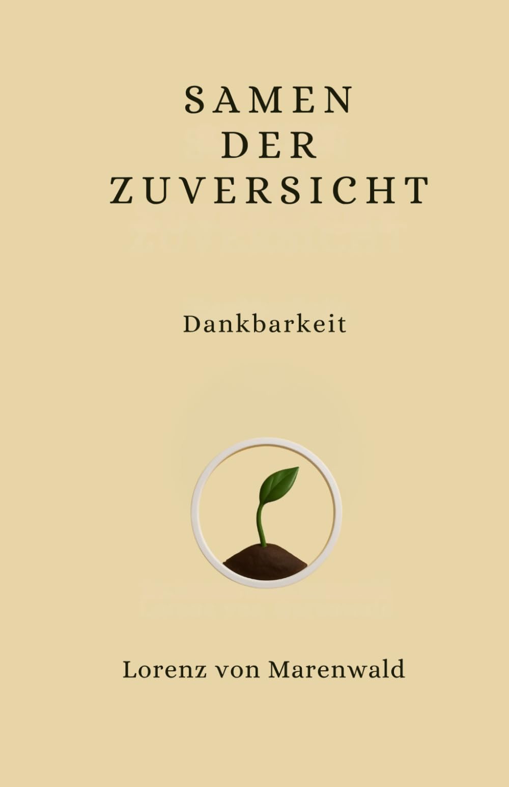 Samen der Zuversicht