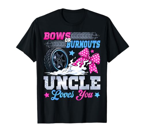 Burnouts or Bows Gender Reveal Party Ankündigung Onkel T-Shirt