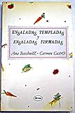 ENSALADAS TEMPLADAS Y ENSALADAS FIRMADAS