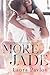 More Jade (A Love You More Rock Star Romance)