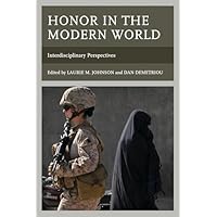 Honor in the Modern World